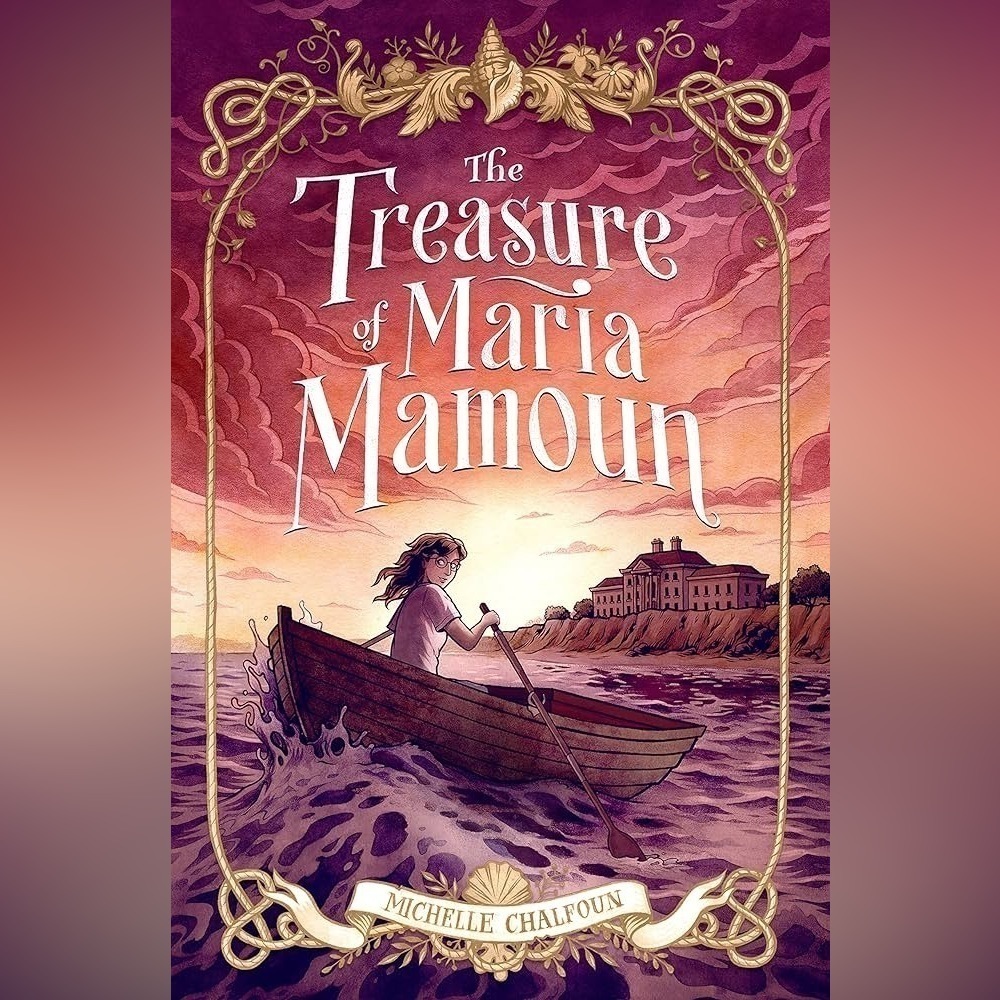 New The Treasure of Maria Mamoun - Advanced Reader’s Edition